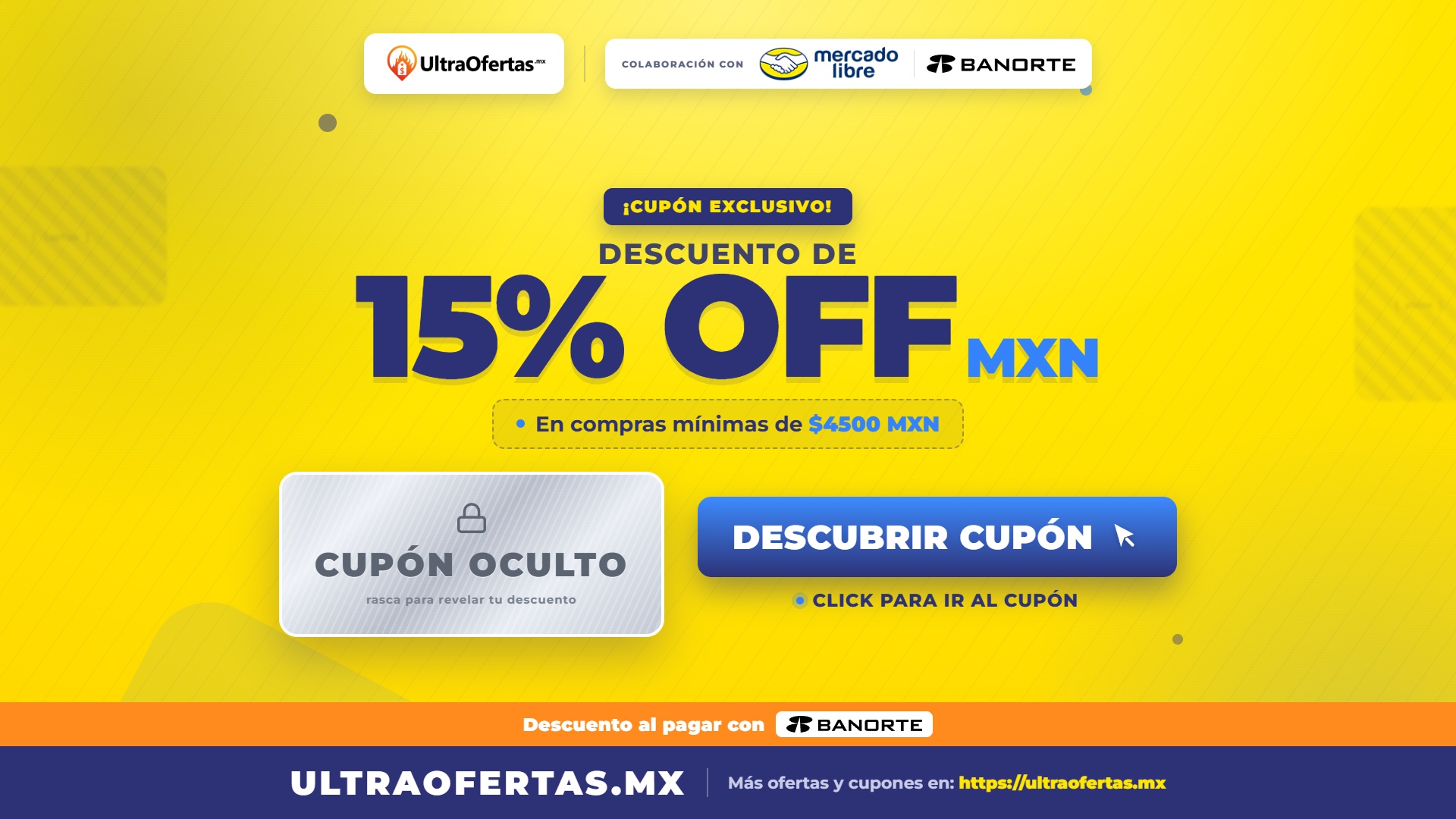 Mercado Libre X Banorte: Cupon 15% OFF | Compra Min. $4,500 | Max $710