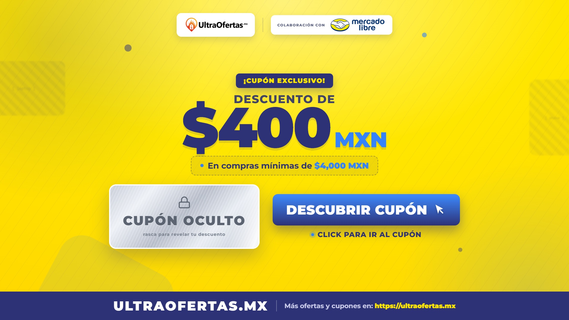 Mercado libre: Cupón de -$400 OFF | compra min. $4,000 MXN
