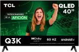 TCL Smart TV Pantalla 40″ 40Q3K Android TV FHD QLED Google Cast | Alexa